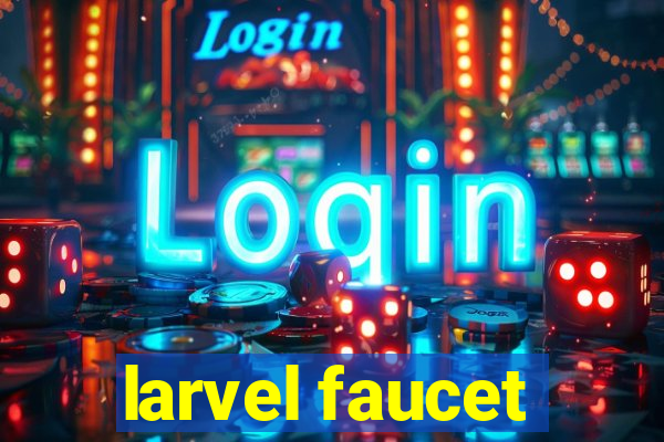 larvel faucet